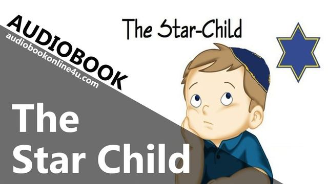 The Star Child - The Star Child,toddler bedtime, stephen king audiobook, library audio books смотреть онлайн