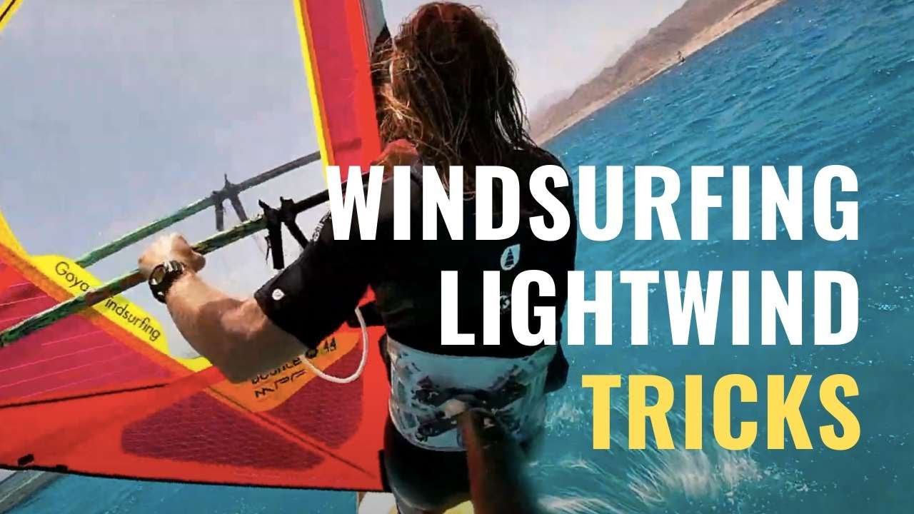 Windsurfing Light Wind Tricks смотреть онлайн