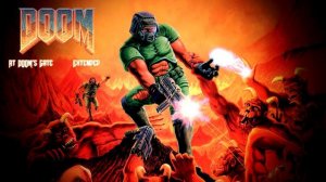 Doom (1993) OST — At Doom's Gate (Extended)