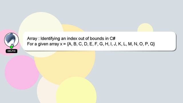 Array : Identifying an index out of bounds in C# смотреть онлайн