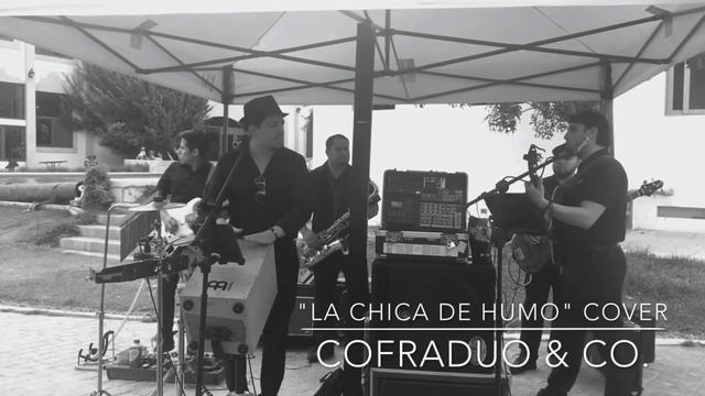 Cofradúo - “Chica de humo” (Mauro Malavasi) смотреть онлайн