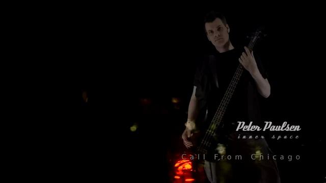 Peter Paulsen - bass guitar - Call From Chicago смотреть онлайн