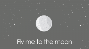 Fly me to the moon by Tina