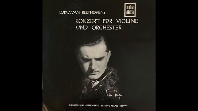 Tibor Varga & Zagreb Philharmonic. Beethoven Concerto for Violin and Orchestra. (Op.61) смотреть онлайн
