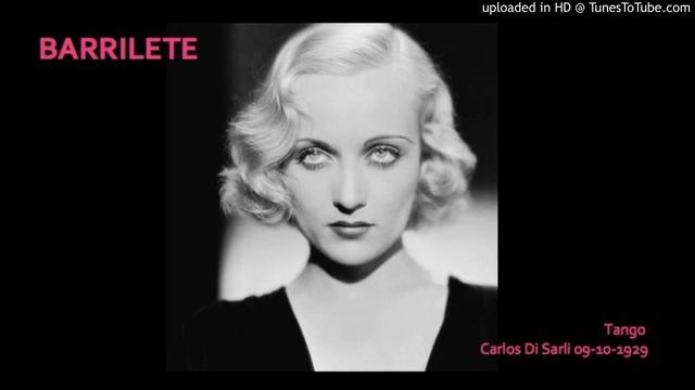 Today's Tango Is... Barrilete - Carlos Di Sarli 09-10-1929 смотреть онлайн