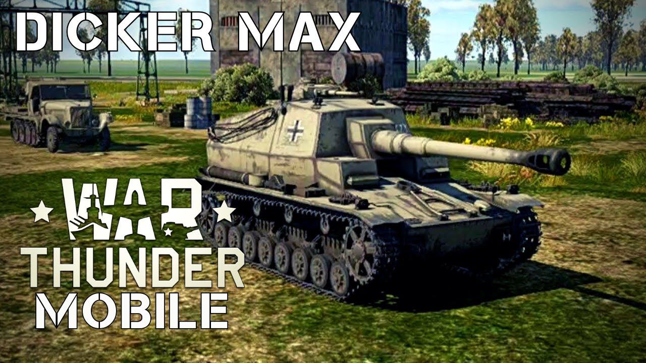 WAR THUNDER MOBILE | DICKER MAX смотреть онлайн