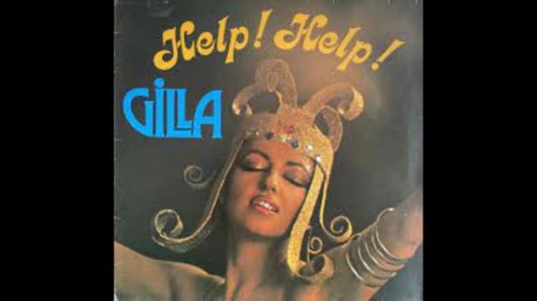 GILLA - Help, help