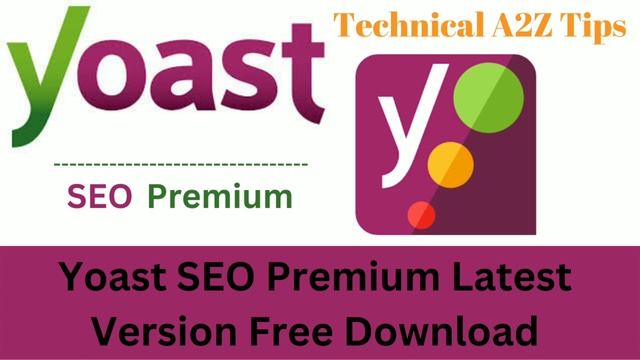 Yoast SEO Premium Plugin | latest version free download how to yoast SEO wordpress plugin смотреть онлайн