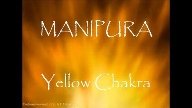 CHAKRA III°- MANIPURA. Yellow Chakra; RAM Mantra; Key: E; Fire sound [432Hz] смотреть онлайн