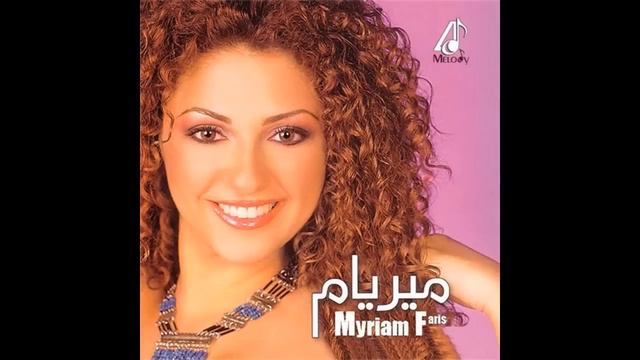 Myriam Fares-Enta El Hayat смотреть онлайн