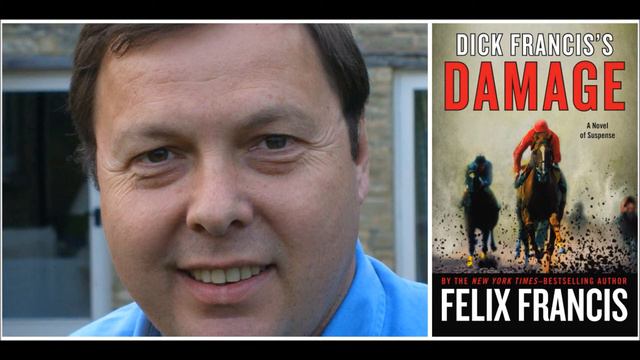 Dick Francis's Damage: Felix Francis Takes Over His Father's Franchise смотреть онлайн
