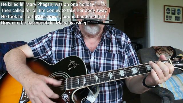 Guitar and Harmonica: Little Mary Phagan (Including lyrics and chords) смотреть онлайн