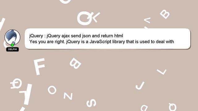 jQuery : jQuery ajax send json and return html смотреть онлайн