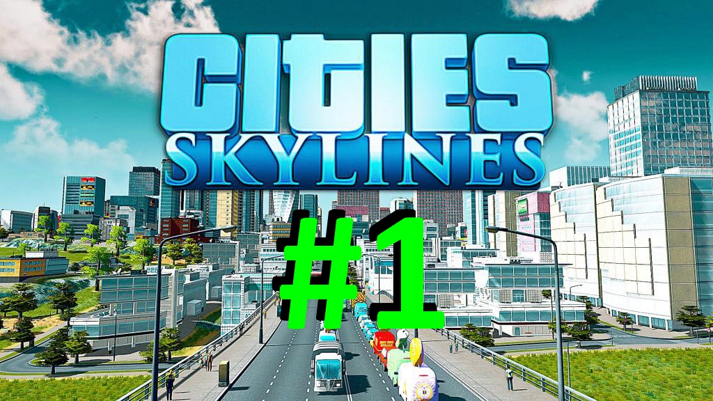 Cities Skylines #1 - Прокладка Дорог Или Как Построить Дороги? смотреть онлайн