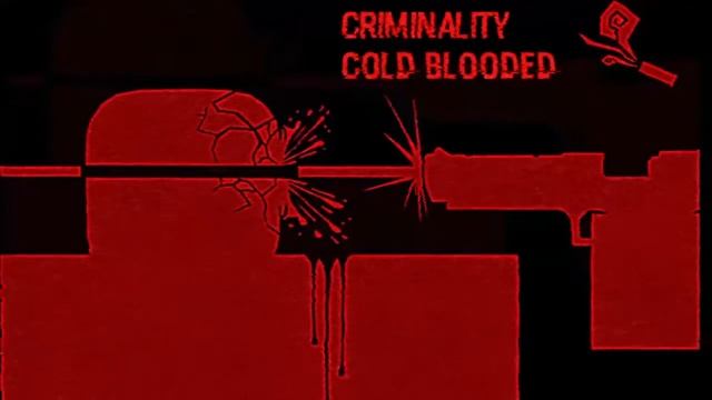 Criminality Theme Extended (Original Music By Deliver Creations)