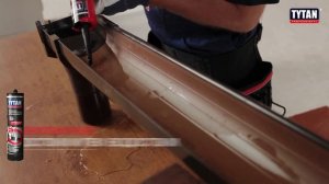 Герметизация кровли  и водостока с TYTAN Professional