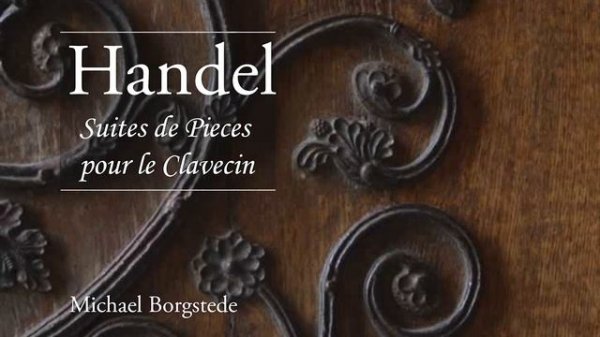 Гендель: Полные сюиты для клавесина