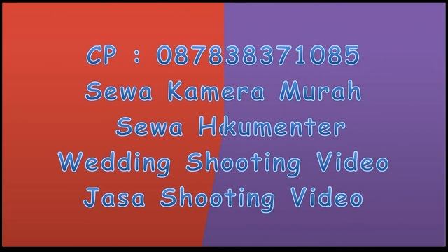 Jasa Sewa Kamera | Jasa Sewa Handycam | Jasa Pembuatan Video смотреть онлайн