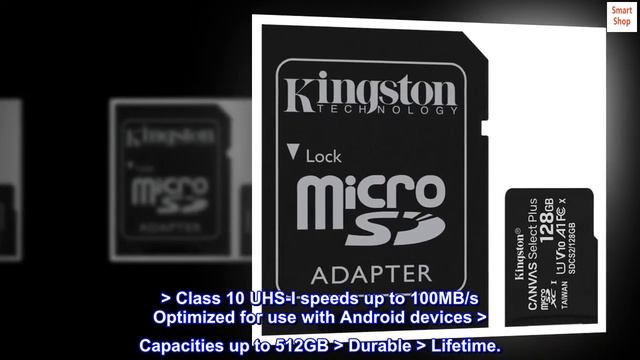 Kingston 128GB microSDXC Canvas Select Plus 100MB/s Read A1 Class 10 UHS-I Memory Card + Adapter (S смотреть онлайн