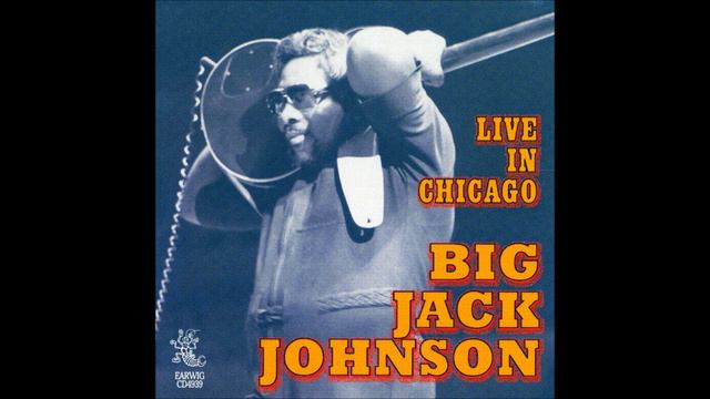 BIG JACK JOHNSON (Lambert, Mississippi, U.S.A) - Fightin' Woman смотреть онлайн