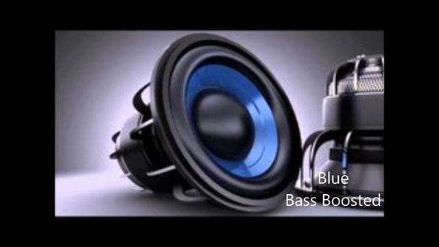 Eiffel 65 - Blue (bass Boosted) смотреть онлайн
