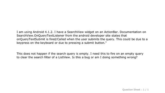 Android : Android SearchView.OnQueryTextListener OnQueryTextSubmit not fired on empty query string смотреть онлайн