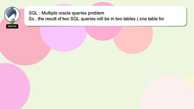 SQL : Multiple oracle queries problem смотреть онлайн