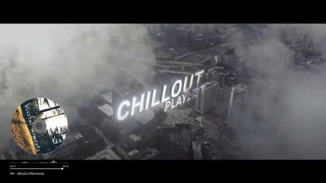 Chill Music for Focus and Creativity — Deep Concentration Mix.mp4 смотреть онлайн