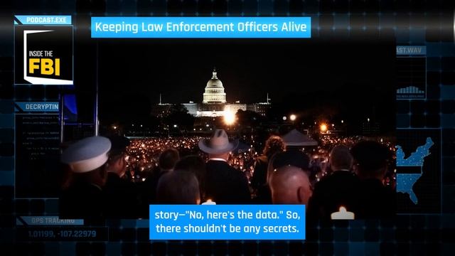 Inside the FBI Podcast: Keeping Law Enforcement Officers Alive смотреть онлайн