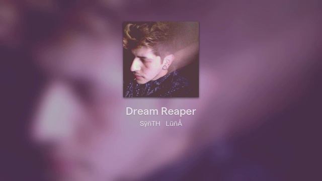 Synth Luna - Dream Reaper 🛌💭💀 смотреть онлайн