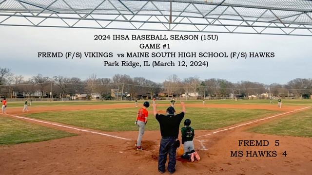 IHSA GAME#1: Fremd HS Vikings vs Maine South HS Hawks 2024-03.12 Amateur High School Baseball смотреть онлайн