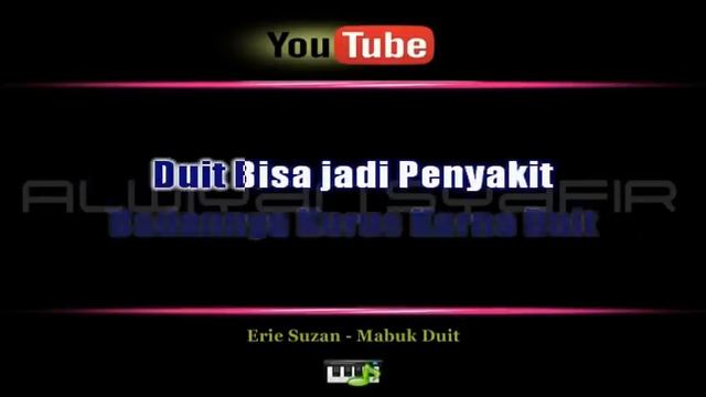Karaoke Erie Suzan - Mabuk Duit x смотреть онлайн