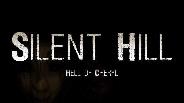 Silent Hill - Hell of Cheryl смотреть онлайн