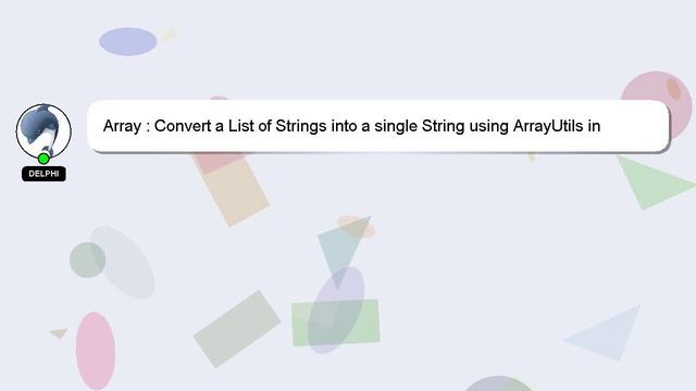 Array : Convert a List of Strings into a single String using ArrayUtils in java смотреть онлайн