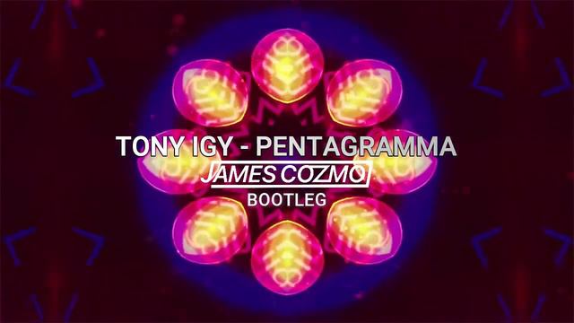 Tony Igy - Pentagramma (James Cozmo Bootleg) #ILoveE #Pentagramma смотреть онлайн