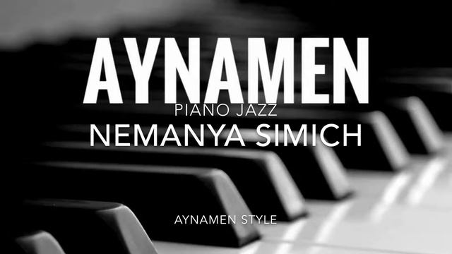 AYNAMEN - PIANO JAZZ смотреть онлайн