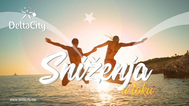 Delta City Podgorica - Ljetnja sniženja 2020! смотреть онлайн