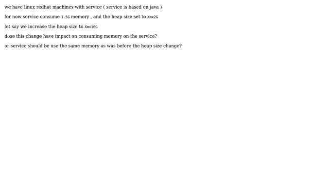 Unix & Linux: JVM memory + dose heap size Xmx values have impact on consuming memory смотреть онлайн