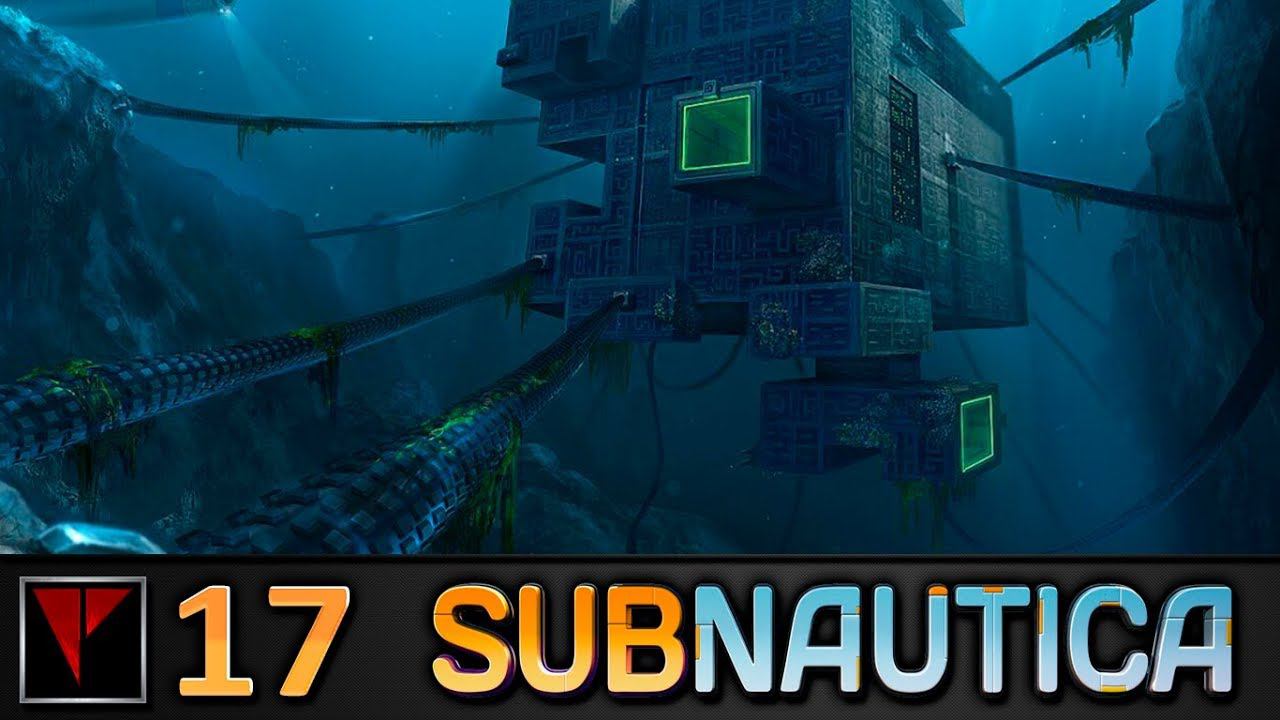 SUBNAUTICA 17 - Тайны затерянной реки (Часть I)