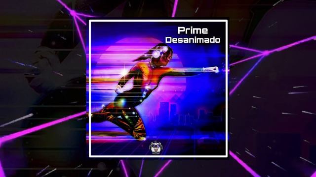 Prime - Desanimado (Официальная премьера трека)