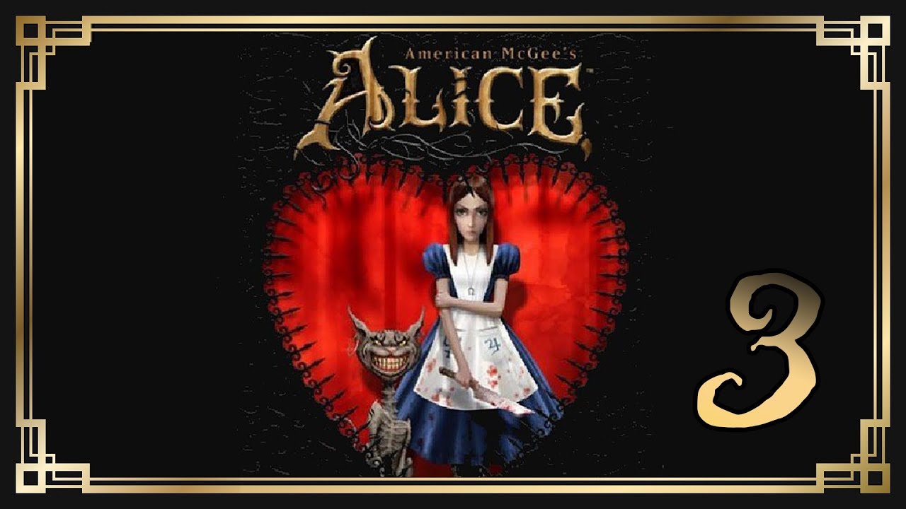 American McGee’s Alice HD [РУ] ♥ 3: Бледное королевство