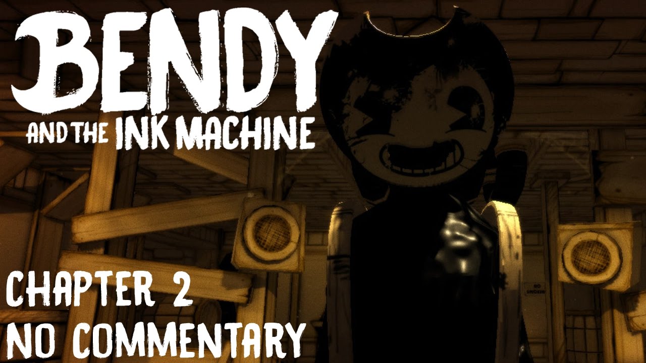 BENDY#2 часть