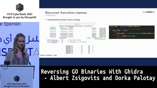 #HITBCW2021 D1 - Reversing GO Binaries With Ghidra - Albert Zsigovits and Dorka Palotay смотреть онлайн