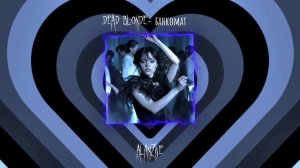 DEAD BLONDE-Банкомат speed up 1 hour?✨