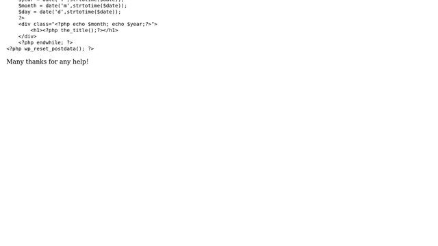 Wordpress: Wrap group of wp query posts to parent div by date/year смотреть онлайн