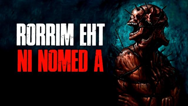 "Rorrim Eht Ni Nomed A" Creepypasta смотреть онлайн