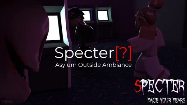 Asylum Outside Ambiance - Specter [?] ROBLOX смотреть онлайн