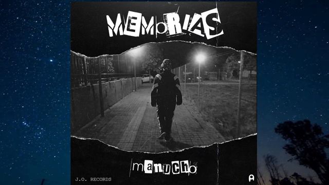 MEMORIAS - MANUCHO (Prod. J.O. Records) смотреть онлайн