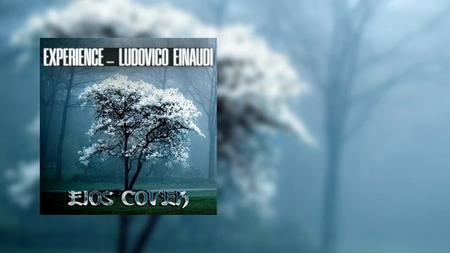 Ludovico Einaudi: Experience (EIOS Cover) смотреть онлайн