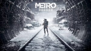 Metro Exodus. Глава 2. Волга - Поиск дрезины. Проникновение на терминал. Дрезина. Захват букси
